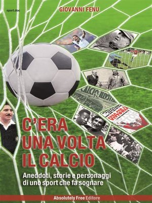 cover image of C'era una volta il calcio